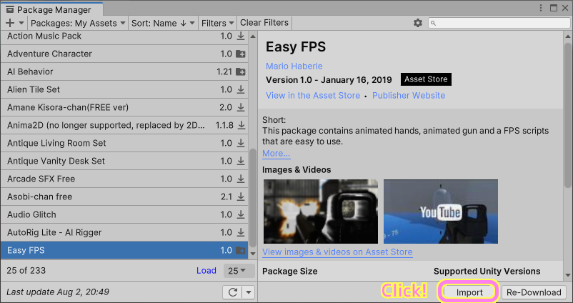 Unity プロジェクトのエディターの Package Manager ウィンドウで Easy FPS をダウンロードした後で Import ボタンを押します.