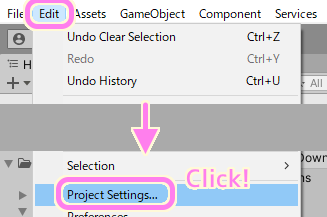 Unity メニュー Edit ProjectSettings を選択します.