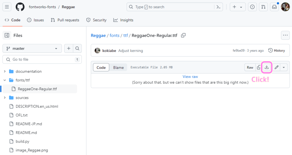GitHub fontworks-fonts の Reggae の最新版ttfファイルをダウンロードボタンでダウンロードします.