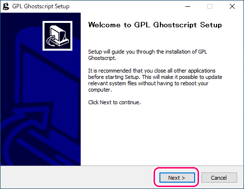 GhostScript AGLP版ダウンロードとインストール５